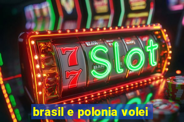 brasil e polonia volei