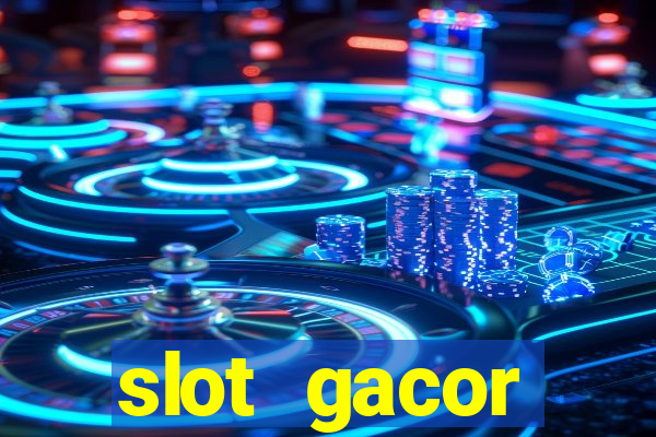 slot gacor terpercaya indonesia