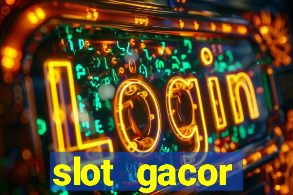 slot gacor terpercaya indonesia