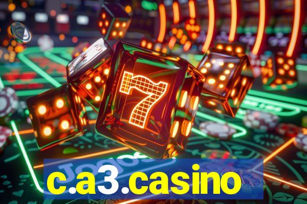 c.a3.casino