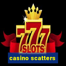 casino scatters