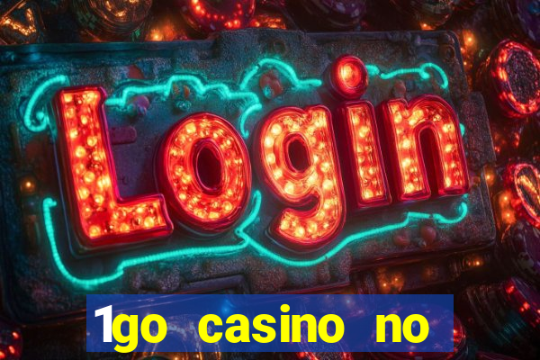 1go casino no deposit bonus codes