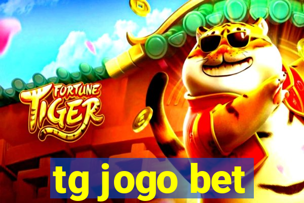 tg jogo bet