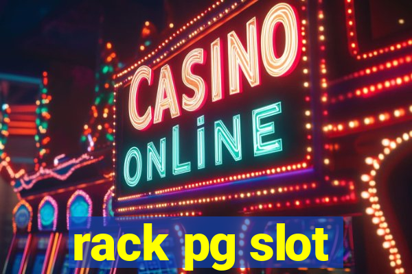 rack pg slot