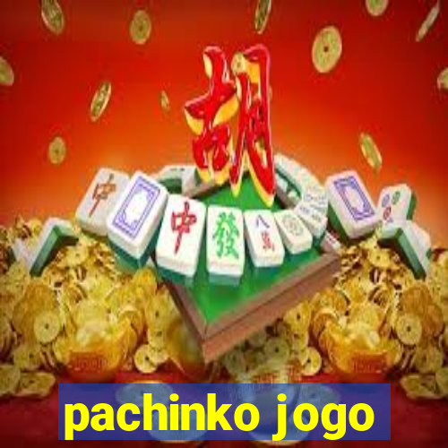 pachinko jogo