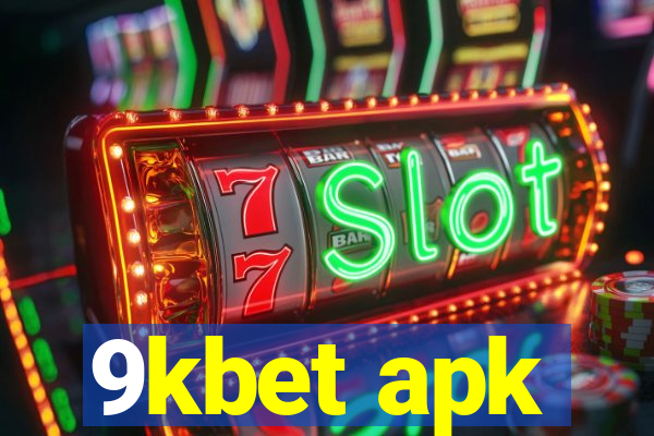 9kbet apk