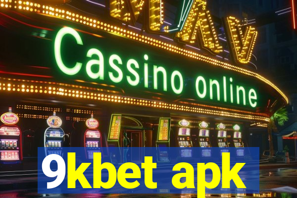 9kbet apk