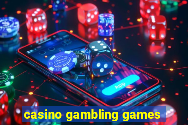 casino gambling games