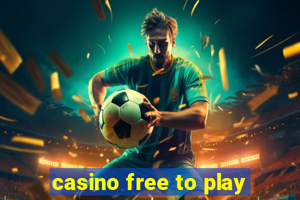 casino free to play