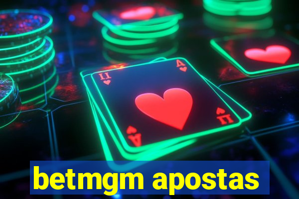 betmgm apostas