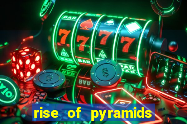 rise of pyramids slot demo