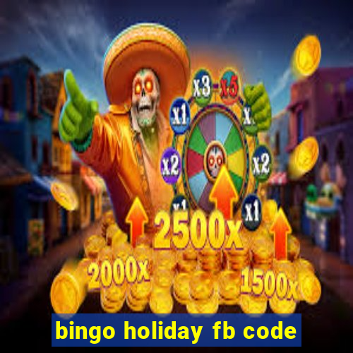 bingo holiday fb code