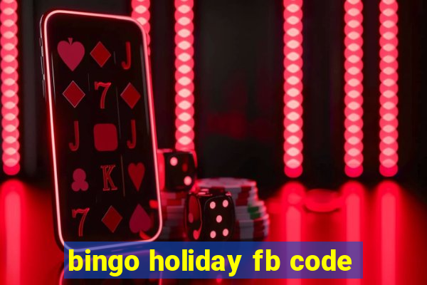 bingo holiday fb code