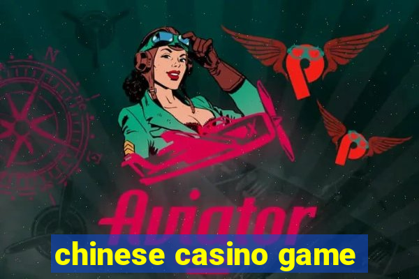 chinese casino game