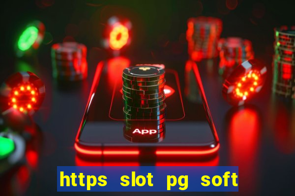 https slot pg soft prodevreal com