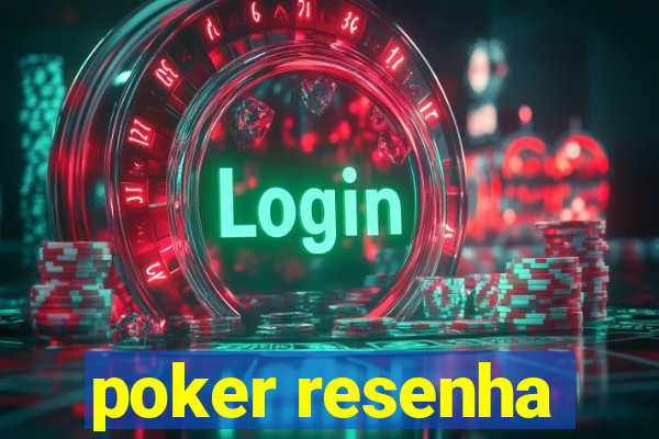 poker resenha