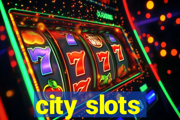 city slots