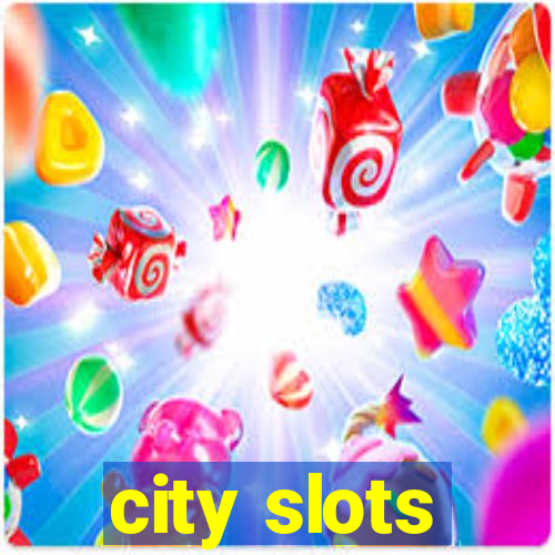 city slots