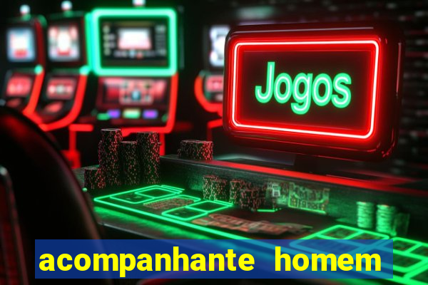 acompanhante homem em salvador