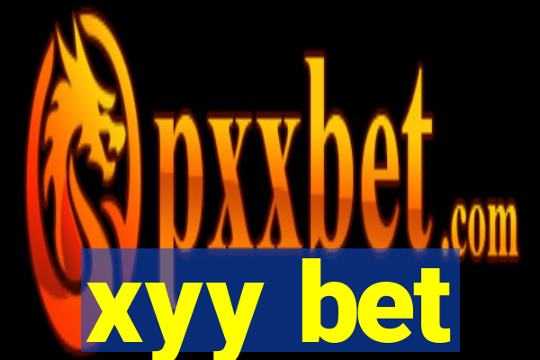 xyy bet