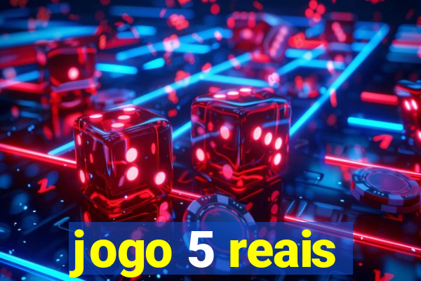 jogo 5 reais