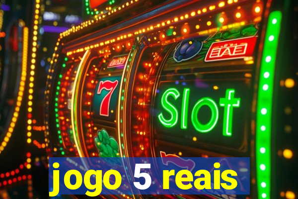 jogo 5 reais