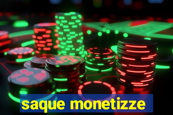 saque monetizze