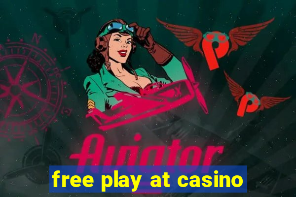 free play at casino