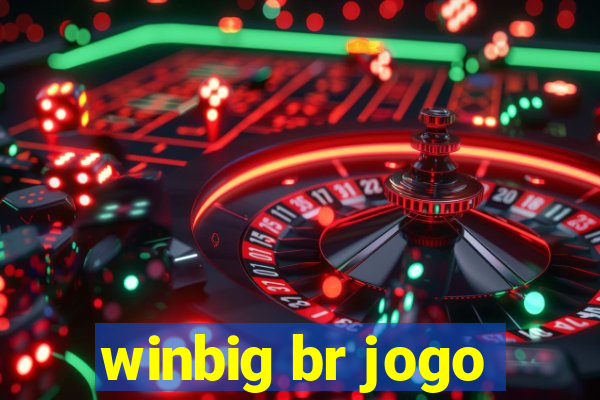 winbig br jogo