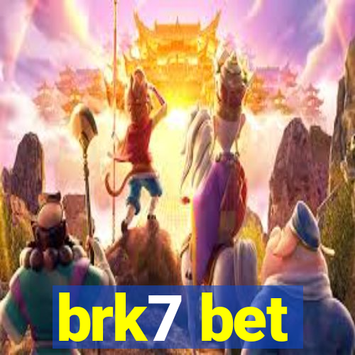 brk7 bet