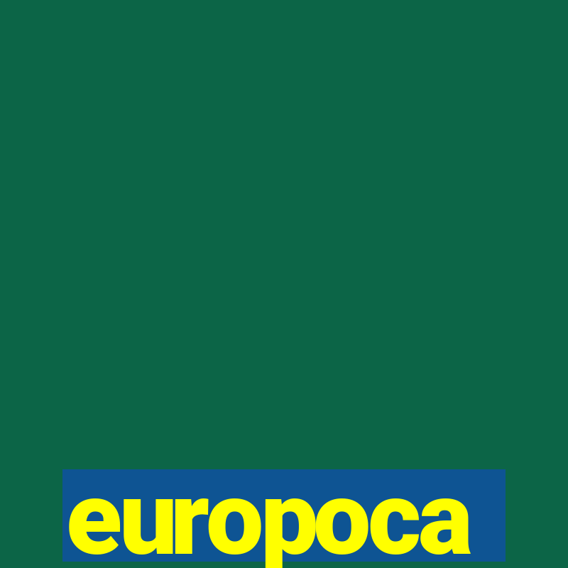 europoca