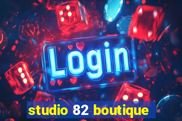 studio 82 boutique