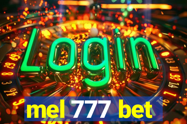 mel 777 bet