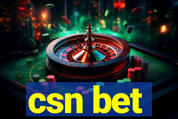 csn bet