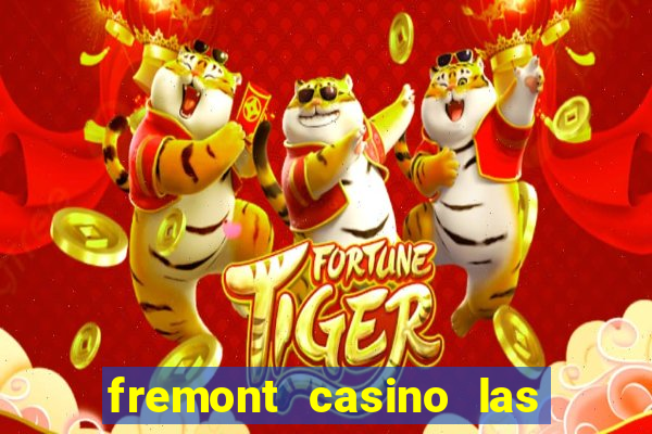 fremont casino las vegas nevada