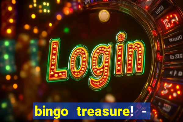 bingo treasure! - bingo games