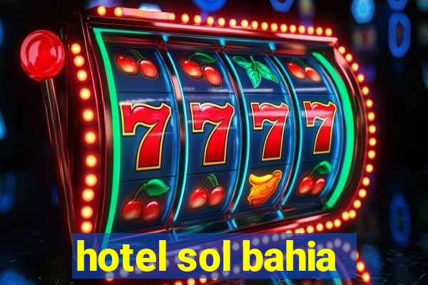 hotel sol bahia