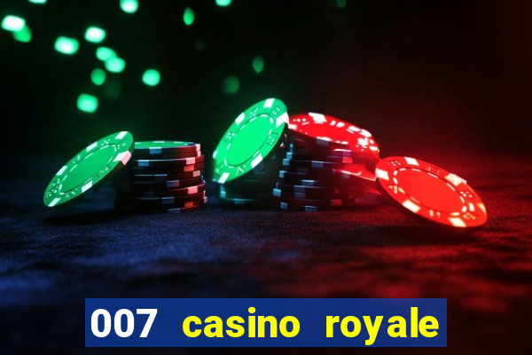 007 casino royale assistir online dublado