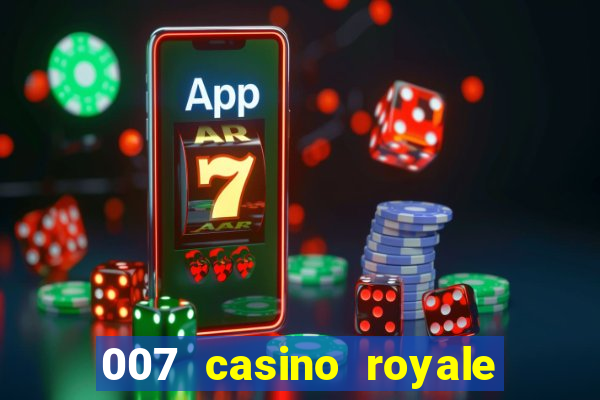 007 casino royale assistir online dublado