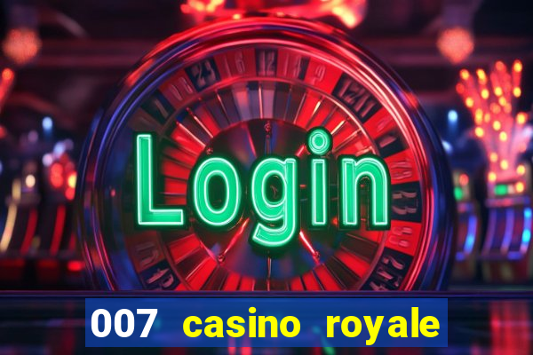 007 casino royale assistir online dublado