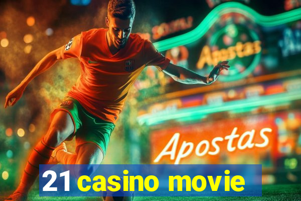 21 casino movie