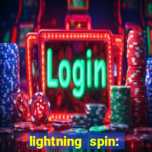 lightning spin: vegas slots