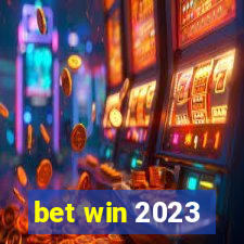 bet win 2023