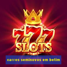 carros seminovos em betim