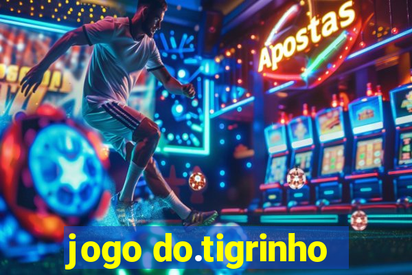 jogo do.tigrinho