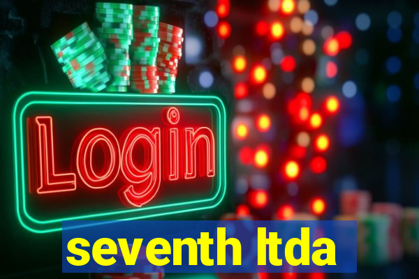 seventh ltda