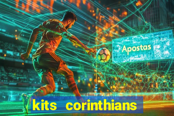 kits corinthians dls 19