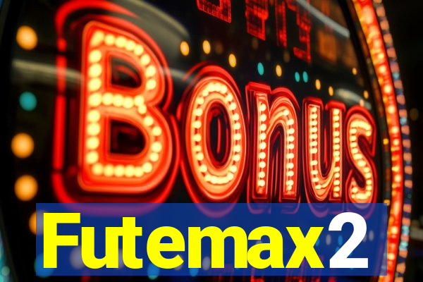 Futemax2