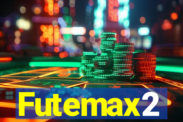 Futemax2