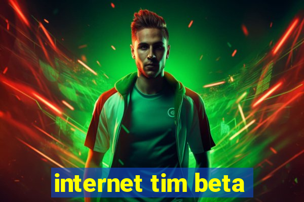 internet tim beta